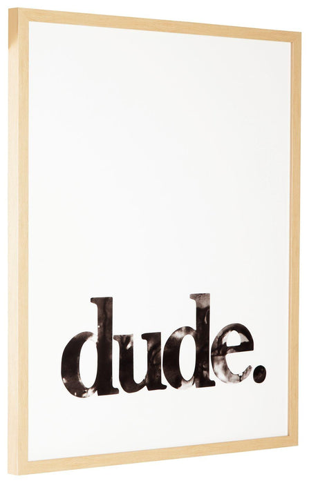 Dude - Wall Art